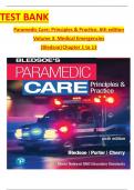 Test Bank For Paramedic Care: Principles & Practice, 6th edition Volume 3 by Bledsoe, All 13 Chapters Covered, Verified Latest Edition