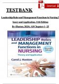 Leadership Roles and Management Functions in Nursing Theory and Application, 11th Edition by huston 2o24