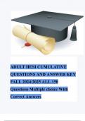 ADULT HESI CUMULATIVE QUESTIONS AND ANSWER KEY FALL 2024/2025 ALL 150 Questions Multiple choice With Correct Answers