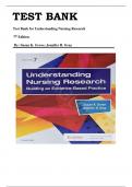 TEST BANK FOR Understanding Nursing Research: Building an Evidence-Based Practice 7th Edition by Susan K. Grove & Jennifer R. Gray , ISBN:9780323532051 All Chapters Verified || Guide A+