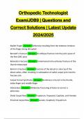 Orthopedic Technologist Exam/JDB9 | Questions and Correct Solutions | Latest Update 2024/2025