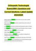 Orthopedic Technologist Exam/JDB4 | Questions and Correct Solutions | Latest Update 2024/2025