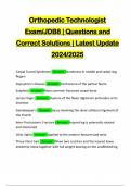 Orthopedic Technologist Exam/JDB8 | Questions and Correct Solutions | Latest Update 2024/2025