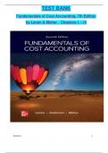 Test Bank for Fundamentals of Cost Accounting, 7th Edition by (Lanen/ Anderson/ Maher), ISBN: 9781264100842, All 18 Chapters Covered, Verified Latest Edition