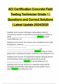 ACI Certification Concrete Field Testing Technician Grade 1 | Questions and Correct Solutions | Latest Update 2024/2025