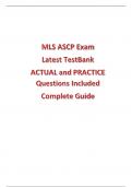 MLS ASCP Exam Latest TestBank 2024-2025 ACTUAL and PRACTICE Questions Included Complete Guide