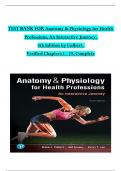 TEST BANK For Anatomy & Physiology for Health Professions, An Interactive Journey, 4th Edition by Colbert, All Chapters 1 to 19 complete Verified editon ISBN: 9780135188866