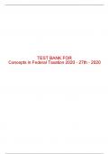 Test Bank For Concepts in Federal Taxation 2020 - 27th - 2020 All Chapters - 9780357110362