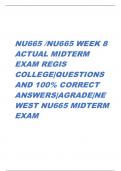 NU665 /NU665 WEEK 8 ACTUAL MIDTERM EXAM REGIS COLLEGE|QUESTIONS AND 100% CORRECT ANSWERS|AGRADE|NEWEST NU665 MIDTERM EXAM