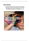 Test Bank For Abnormal Child and Adolescent Psychology 9th Edition By (Israel/ Malatras /Wicks-Nelson) All 15 Chapters Covered, Verified Latest Edition, ISBN: 9780367252632