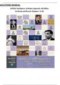 Solutions Manual For Artificial Intelligence: A Modern Approach, 4th Edition(by Norvig and Russell) All 28 Chapters Covered, Verified Latest Edition, ISBN: 9780134610993