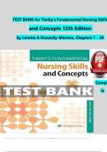 Test Bank - Timbys Fundamental Nursing skills and Concepts 12Ed. by Loretta A Donnelly-Moreno . COMPLETE, Elaborated and Latest Test Bank . ALL Chapters Included 1-38. 516 Pages of Content-A+ 5* Rated Graded for 2023