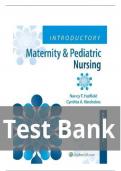 Test Bank for Introductory Maternity & Pediatric Nursing, 5th Edition by Hatfield, 9781975163785, Covering Chapters 1-42 |Complete Solution Guide |Grade A+.