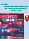 TEST BANK For Paramedic Care - Principles and Practice, 6th Edition, Volume 1 - 5 by Bledsoe, Verified Chapters, Complete Newest Version