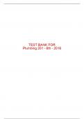 Test Bank For Plumbing 201 - 6th - 2016 All Chapters - 9781305401648