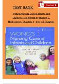 TEST BANK - WONGS NURSING CARE OF INFANTS AND CHILDREN, 12TH EDITION (HOCKENBERRY, 2024), CHAPTER 1-34 | ALL CHAPTERS INCLUDED EXPERT VERIFIED