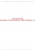 Test Bank For Essentials of Pharmacology for Health Professions - 9th - 2023 All Chapters - 9780357618301