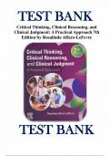 Test Bank For Critical Thinking Clinical Reasoning and Clinical Judgment 7th Edition A Practical Approach By Rosalinda Alfaro-LeFevre ( ) / 9780323581257 / Chapter 1-7 / Complete Questions and Answers A+