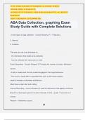 ABA Data Collection, graphing Exam Study Guide with Complete Solutions