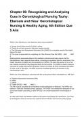 Chapter 08: Recognizing and Analyzing Cues in Gerontological Nursing Touhy: Ebersole and Hess’ Gerontological Nursing & Healthy Aging, 6th Edition Que $ Ans