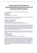 Physiological Psychology & Psychopharmacology Preject Exam #4 Questions With Answers.