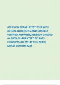 ATC ENON EXAM LATEST 2024 WITH ACTUAL QUESTIONS AND CORRECT VERIFIED ANSWERS/ALREADY GRADED A+ 100% GUARANTEED TO PASS CONCEPTS(ALL WHAT YOU NEED) LATEST EDITION 2024