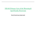 Week 8 Final Exam Study Guide - NR601 / NR-601 / NR 601 (Latest 2022 / 2023) : Primary Care of the Maturing & Aged Family Practicum - Chamberlain