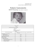 ANTH 101 FINAL Gastroenteritis Case Study Karen Quero, SN It took me 9 hours to complete this case study. Pediatric Gastroenteritis SKINNY Reasoning ​ Harper Anderson, 5 months old.