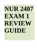 NUR 2407 EXAM 1 REVIEW