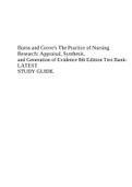 Burns and Grove's The Practice of Nursing Research: Appraisal, Synthesis, and Generation of Evidence 8th Edition Test BankLATEST STUDY GUIDE.