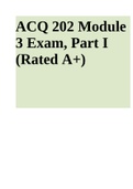 ACQ 202 Module 3 Exam, Part I (Rated A+)