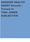 SHADOW HEALTH HEENT Results | Turned In TINA JONES SUBJECTIVE