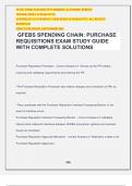 GFEBS SPENDING CHAIN: PURCHASE REQUISITIONS EXAM STUDY GUIDE WITH COMPLETE SOLUTIONS