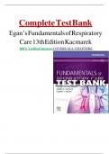 Test Bank for Egan's Fundamentals of Respiratory Care 13th Edition by James K. Stoller, Albert J. Heuer, David L. Vines, Robert L. Chatburn & Eduardo Mireles-Cabodevila, A+ guide.