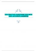 CDA PRACTICE QUESTIONS 2024 WITH  100% ACCURATE ANSWERS