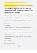 Trauma Nursing Core Course (TNCC)- 9th edition Exam Practice Questions and Answers | 100% Pass