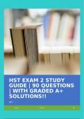 HST EXAM 2 STUDY GUIDE | 90 QUESTIONS | WITH GRADED A+ SOLUTIONS!!