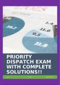 PRIORITY DISPATCH EXAM WITH COMPLETE SOLUTIONS!!