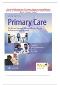 Test Bank for Primary Care: The Art and Science of Advanced Practice Nursing – an Interprofessional Approach 6th Edition by Dunphy, Winland-Brown, Porter and Thomas||complete guide  graded A+