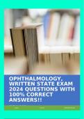 OPHTHALMOLOGY, WRITTEN STATE EXAM 2024 QUESTIONS WITH 100% CORRECT ANSWERS!!