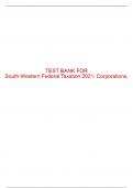 Test Bank For South-Western Federal Taxation 2021: Corporations, Partnerships, Estates and Trusts - 44th - 2021 All Chapters - 9780357359334