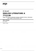 aqa A-level ENGLISH LITERATURE A Paper 2B Texts in shared contexts: Modern times: Literature from 1945 to the present day(7712/2B) OFFICIAL Mark Scheme June 2024