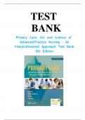 Test Bank for Primary Care: The Art and Science of Advanced Practice Nursing – an Interprofessional Approach 6th Edition by Dunphy, Winland-Brown, Porter and Thomas