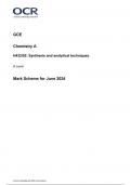 OCR A level Chemistry A PAPER 2 June 2024 Final Mark Scheme >H432_02