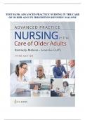 TEST BANK ADVANCED PRACTICE NURSING IN THE CARE OF OLDER ADULTS 3RD EDITION KENNEDY-MALONE