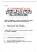 ATI CAPSTONE MEDICAL SURGICAL ASSESSMENT 1 & 2 ACTUAL REAL EXAM  QUESTIONS AND ANSWERS | VERIFIED AND ACCURATE | GRADED A