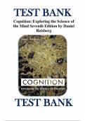 TEST BANK FOR COGNITION EXPLORING THE SCIENCE OF THE MIND, 7TH EDITION, DANIEL REISBERG - All chapters - A+ COMPLETE GUIDE