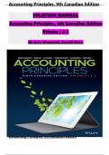 Solution Manual for Accounting Principles Volume 1 & Volume 2, 9th Canadian Edition Jerry J. Weygandt, Verified Chapters 1 - 20, Complete Newest Version