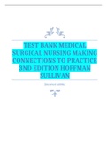 Test bank Medical-Surgical Nursing, Making Connections to Practice 2nd Edition Hoffman Sullivan 2020