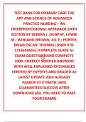 TEST BANK FOR PRIMARY CARE THE ART AND SCIENCE OF ADVANCED PRACTICE NURSING – AN INTERPROFESSIONAL APPROACH SIXTH EDITION BY DEBERA J. DUNPHY, LYNNE M.; WINLAND-BROWN, JILL E.; PORTER, BRIAN OSCAR; THOMAS||ISBN 978-1719644655||COMPLETE GUIDE A+ EXAM QUEST